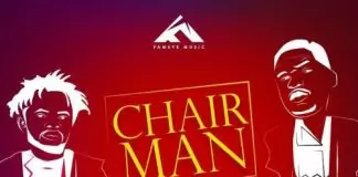Fameye ft. Joey B - Chairman
