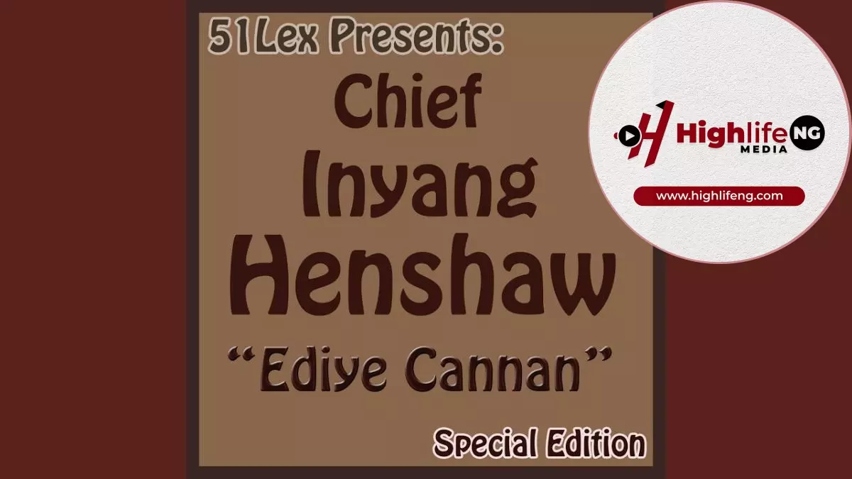 Chief Inyang Henshaw - Ntie Nse Obot