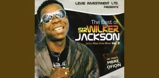 Sir Wilker Jackson - Mbre Offiong