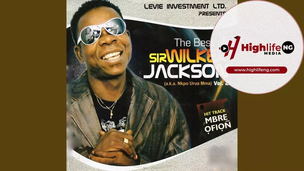 Sir Wilker Jackson - Eyen Akpabuyo
