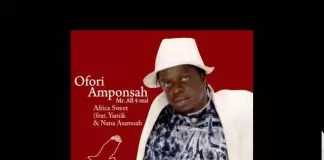 Ofori Amponsah ft. Yamik & Nana Asamoah - Africa Sweet