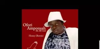Ofori Amponsah - Honey Remix