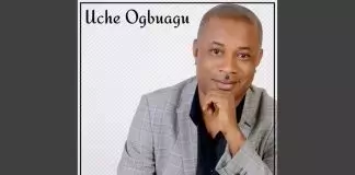 Uche Ogbuagu - Chineke Eriela Ariri