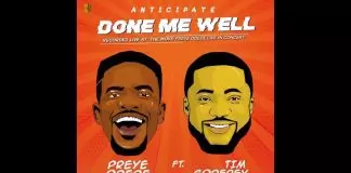Preye Odede ft. Tim Godfrey - Done Me Well