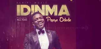 Preye Odede - Idi Nma (You Are Good)