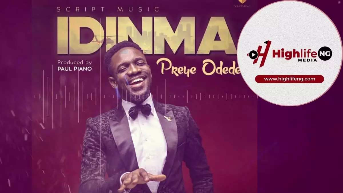 Preye Odede - Idi Nma (You Are Good)