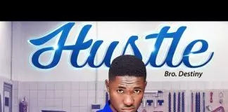 Bro Destiny - Hustle