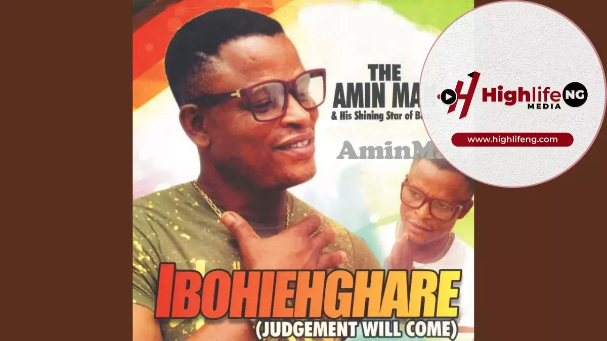 AminMan - Igbohiehghare (Jugdement Day Will Come)