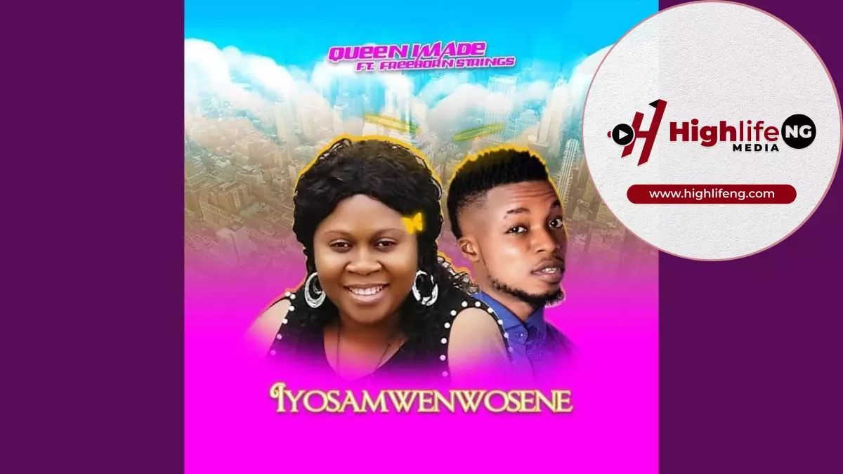 Queen Imade ft. Freeborn Strings - Iyosamwenwosene