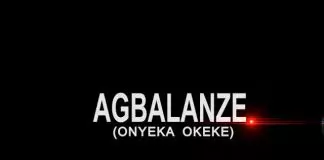 Agbalanze Onyeka Okeke - Chisimdi Special