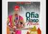 Agbalanze Onyeka Okeke - Ofia Naso Nkata