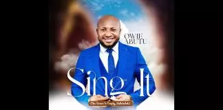 Owie Abutu - Sing It (The Grave Is Empty, Hallelujah)