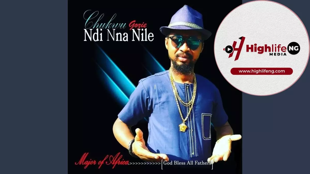 Major of Africa – Chukwu Gozie Ndi Nna Nile
