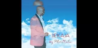 Peter Otulu - Ije'Kaja