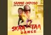 Sammie Okposo ft. Akpororo - Skaa Taa Praise