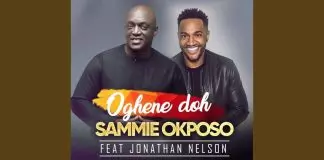 Sammie Okposo ft. Jonathan Nelson - Oghene Doh