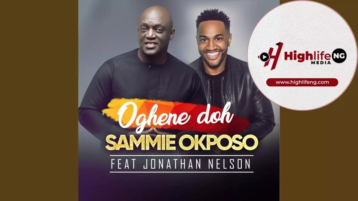 Sammie Okposo ft. Jonathan Nelson - Oghene Doh