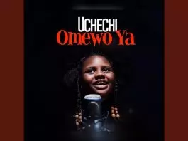 Uchechi Ada Kirikiri - Omewo Ya