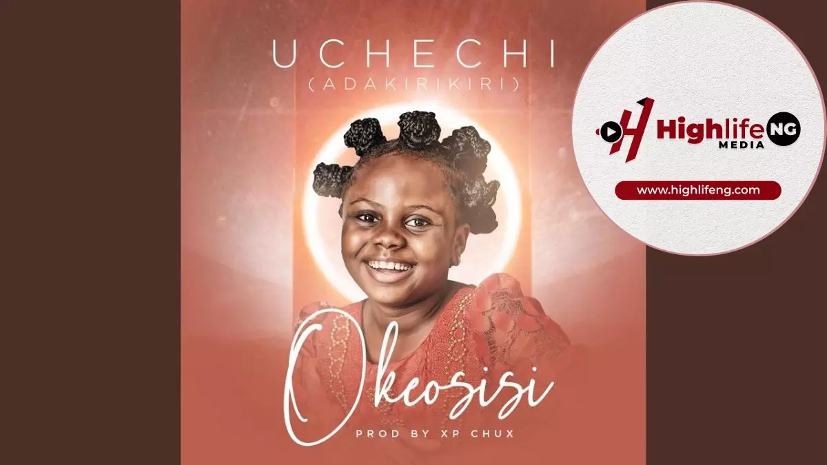 Uchechi Ada Kirikiri - Okeosisi