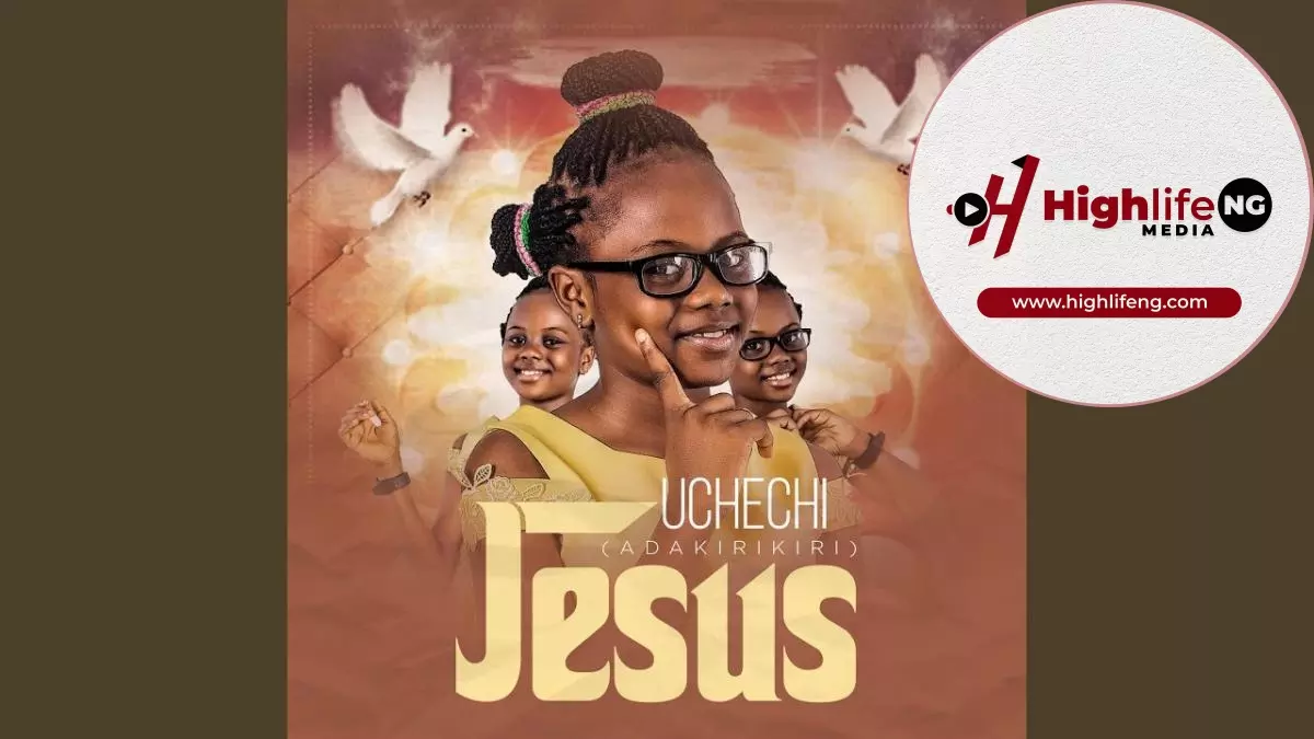 Uchechi Ada Kirikiri - Jesus