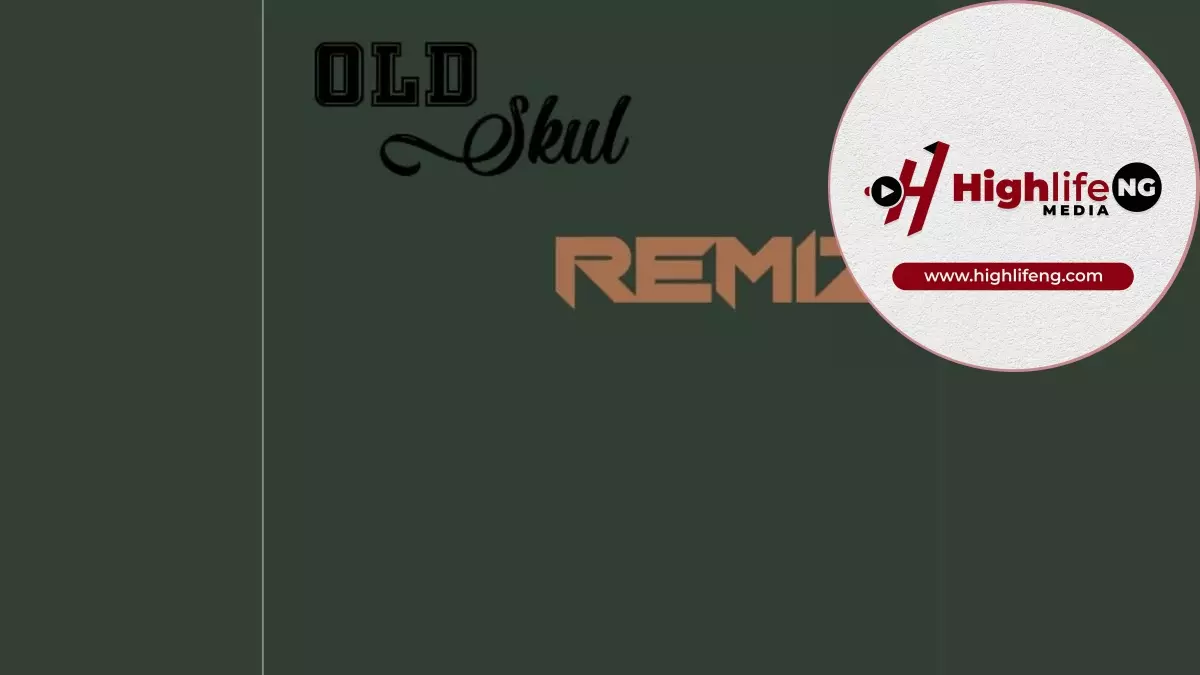 Old Skul Remiz - Ebube Chukwu