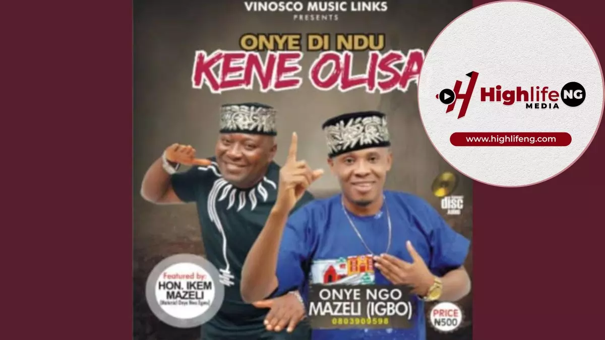 Onyengo Mazeli ft. Ikem Mazeli - Onye Di Ndu