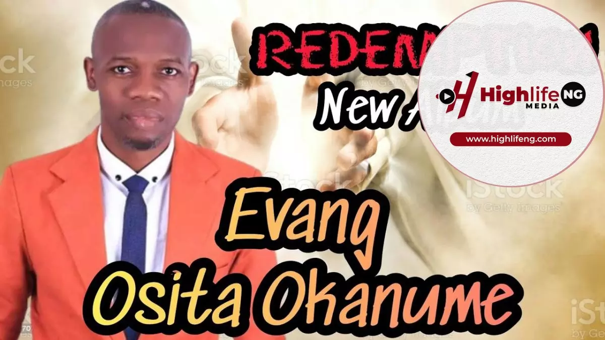 Evang. Ossy Okanume - Redemption