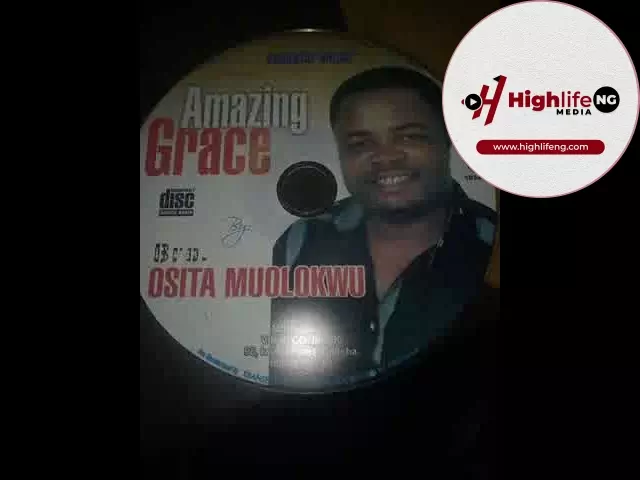 Evang. Osita Muolokwu - Amazing Grace (Vol. 1)