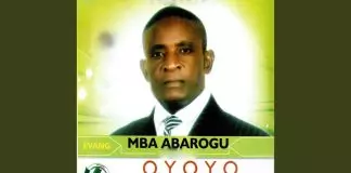 Evang. Mba Abaraogu - I Praise Your Name