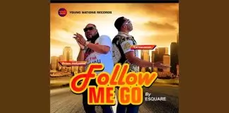 E square - Follow Me Go