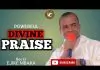 Rev. Father Ejike Mbaka – Powerful Divine Praise