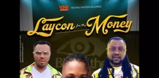 E square - Laycon for The Money