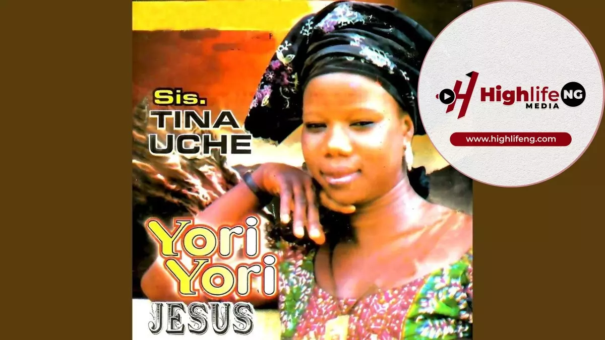 Sis. Tina Uche - Yori Yori Jesus