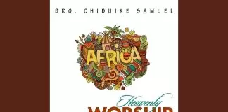Bro. Chibuike Samuel - Miracle Worker