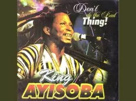 King Ayisoba - Don't Do the Bad Thing