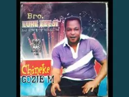 Bro Luke Ezeji - Chineke Goziem
