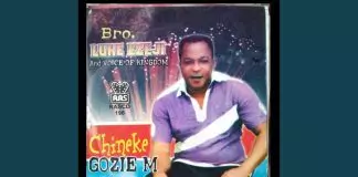 Bro Luke Ezeji - Chineke Goziem