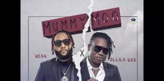 Kcee ft. Ollie Gee - Mummy Moo