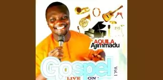 Aquila Ejimmadu - Gospel Live on Stage Performance (Vol. 1)