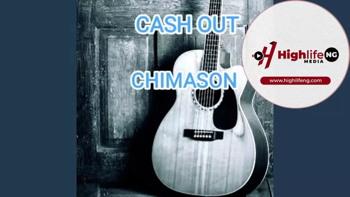 Chimason - Cash Out
