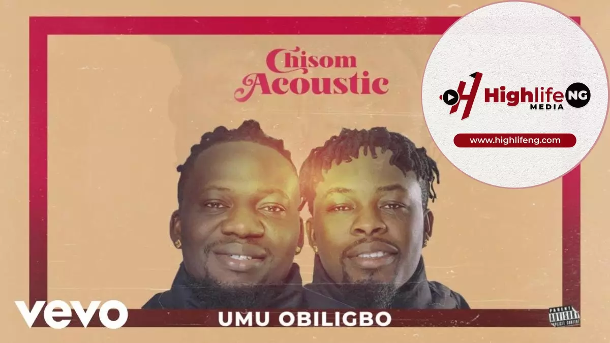 Umu Obiligbo - Chisom (Acoustic)
