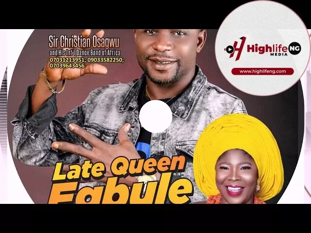 Christian Osagwu - Late Queen Egbule