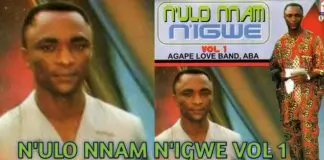 Bro. Israel Anyanele - N'ulo Nnam N'igwe (Vol. 1)