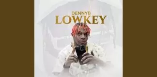 DennyB – Lowkey
