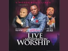 Evang. James Arum ft. John Okah & Tony Isreal - Live Ministration Worship