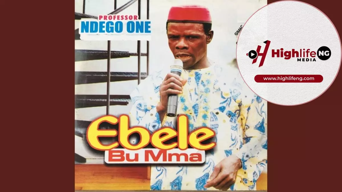 Professor Ndego One - Ebele Bu Mma