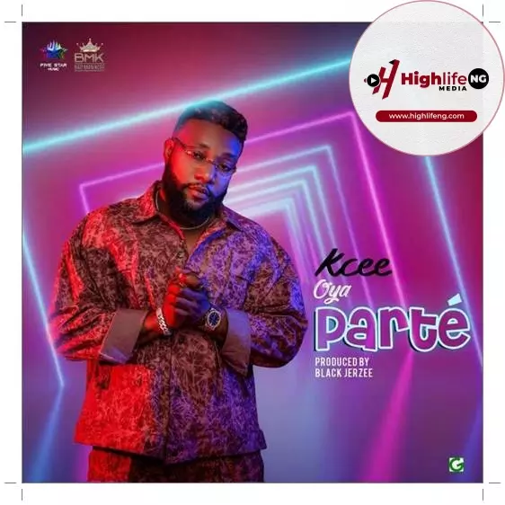 Kcee - Oya Parte