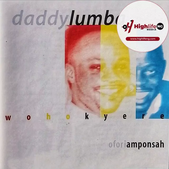 Daddy Lumba ft. Ofori Amponsah - Wo Ho Kyere