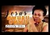 Christy Tobe - Jesus Nwuru Onwu