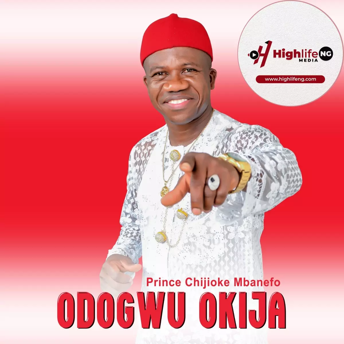 Prince Chijioke Mbanefo - Ije Enu
